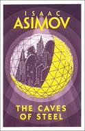 The Caves of Steel di Isaac Asimov edito da HarperCollins Publishers