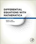 Differential Equations with Mathematica di Martha L. Abell, James P. Braselton edito da Elsevier Science Publishing Co Inc