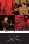 Exile's Return di Malcolm Cowley edito da Penguin Books Ltd