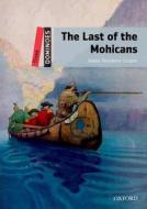 Dominoes: Three: The Last Of The Mohicans Pack di James Fenimore Cooper, Bill Bowler edito da Oxford University Press