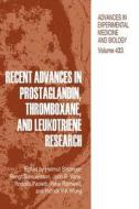 Recent Advances in Prostaglandin, Thromboxane, and Leukotriene Research di H. Sinzinger, Helmut Sinzinger, International Conference on Prostaglandi edito da Springer US
