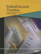 Black Letter Outline On Federal Income Taxation di David M. Hudson, Stephen Lind, Kevin Yamamoto edito da West Academic