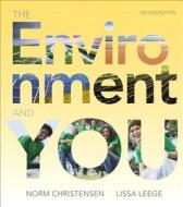 The Environment and You Plus Masteringenvironmentalscience with Etext -- Access Card Package di Norman Christensen, Lissa Leege edito da Benjamin-Cummings Publishing Company