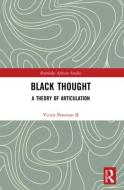 Black Thought di Victor Peterson II edito da Taylor & Francis Ltd