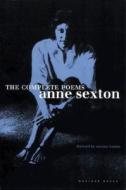 The Complete Poems: Anne Sexton di Anne Sexton edito da HOUGHTON MIFFLIN
