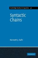 Syntactic Chains di Kenneth J. Safir edito da Cambridge University Press