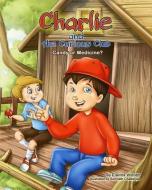 Charlie and the Curious Club: Candy or Medicine? di Erainna Winnett edito da Counseling with Heart