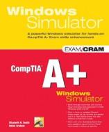 Comptia A+ Windows Simulator di Elizabeth H. Smith, Robin Graham edito da Pearson Education (us)