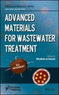 Materials for Waste Water Trea di Ul-Islam edito da John Wiley & Sons