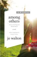 Among Others di Jo Walton edito da TOR BOOKS