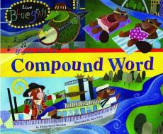 If You Were a Compound Word di Trisha Sue Speed Shaskan edito da PICTURE WINDOW BOOKS