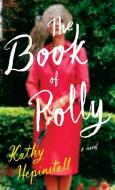 The Book of Polly di Kathy Hepinstall edito da THORNDIKE PR
