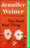The Next Best Thing di Jennifer Weiner edito da WASHINGTON SQUARE