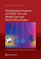 Distributional Impacts Of COVID-19 In The Middle East And North Africa Region edito da World Bank Publications