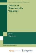 Unicity Of Meromorphic Mappings di Pei-Chu Hu, Ping Li, Chung-Chun Yang edito da Springer Nature B.V.