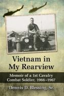Vietnam In My Rearview di Dennis D. Blessing edito da McFarland & Co Inc