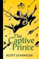 The Captive Prince di Scott Chantler edito da Kids Can Press