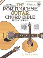 The Portuguese Guitar Chord Bible di Tobe A. Richards edito da Cabot Books
