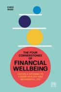 Four Cornerstones Of Financial Wellbeing di Chris Budd edito da LID Publishing