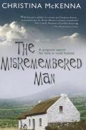 The Misremembered Man di Christina McKenna edito da Amazon Publishing