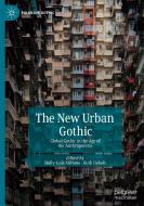 The New Urban Gothic edito da Springer Nature Switzerland Ag