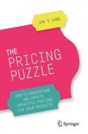 The Pricing Puzzle di Jan Y. Yang edito da Springer International Publishing