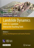 Landslide Dynamics: Isdr-icl Landslide Interactive Teaching Tools edito da Springer International Publishing Ag