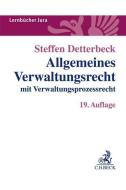 Allgemeines Verwaltungsrecht di Steffen Detterbeck edito da Beck C. H.
