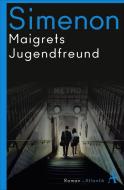 Maigrets Jugendfreund di Georges Simenon edito da Atlantik Verlag