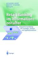 Retail Banking im Informationszeitalter edito da Springer Berlin Heidelberg