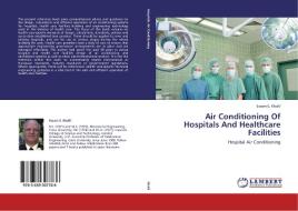 Air Conditioning Of Hospitals And Healthcare Facilities di Essam E. Khalil edito da LAP Lambert Academic Publishing
