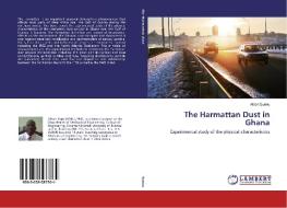 The Harmattan Dust in Ghana di Albert Sunnu edito da LAP Lambert Academic Publishing