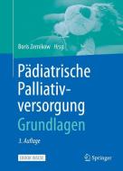 Palliativversorgung von Kindern, Jugendlichen und jungen Erwachsenen edito da Springer-Verlag GmbH