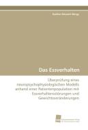Das Essverhalten di Nadine Messerli-Bürgy edito da Südwestdeutscher Verlag für Hochschulschriften AG  Co. KG