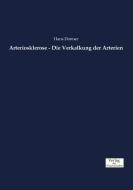 Arteriosklerose - Die Verkalkung der Arterien di Hans Donner edito da Verlag der Wissenschaften