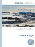 Gallatin Range edito da Book On Demand Ltd.