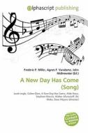 A New Day Has Come (song) edito da Vdm Publishing House