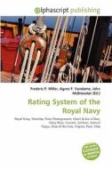 Rating System Of The Royal Navy edito da Alphascript Publishing