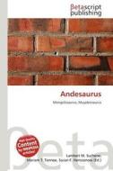 Andesaurus edito da Betascript Publishing