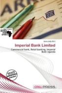 Imperial Bank Limited edito da Cred Press