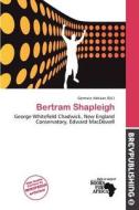 Bertram Shapleigh edito da Brev Publishing
