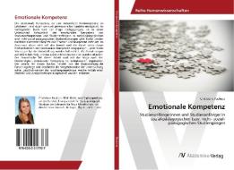 Emotionale Kompetenz di Christiane Paukner edito da AV Akademikerverlag