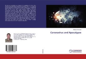 Coronavirus and Apocalypse di Morteza Kohansal edito da LAP Lambert Academic Publishing
