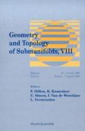 Geometry and Topology of Submanifolds VIII edito da WORLD SCIENTIFIC PUB CO INC