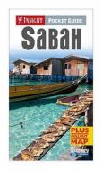 Sabah Insight Pocket Guide edito da Apa Publications