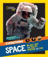 Everything: Space di National Geographic Kids edito da HarperCollins Publishers