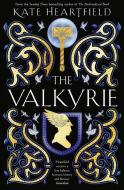 The Valkyrie di Kate Heartfield edito da HarperCollins Publishers