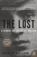 The Lost: The Search for Six of Six Million di Daniel Mendelsohn edito da PERENNIAL