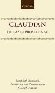 de Raptu Prosperpinae di Claudian, Claudius Claudianus edito da OXFORD UNIV PR