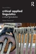 Critical Applied Linguistics di Alastair Pennycook edito da Taylor & Francis Ltd